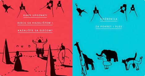 Kako upoznati djecu s kazalištem i kazalište s djecom autorica Dalije Aćin Thelander, Irene Ristić i Larise Navojec i Vježbenica za pokret i ples autorica Larise Navojec i Tamare Curić